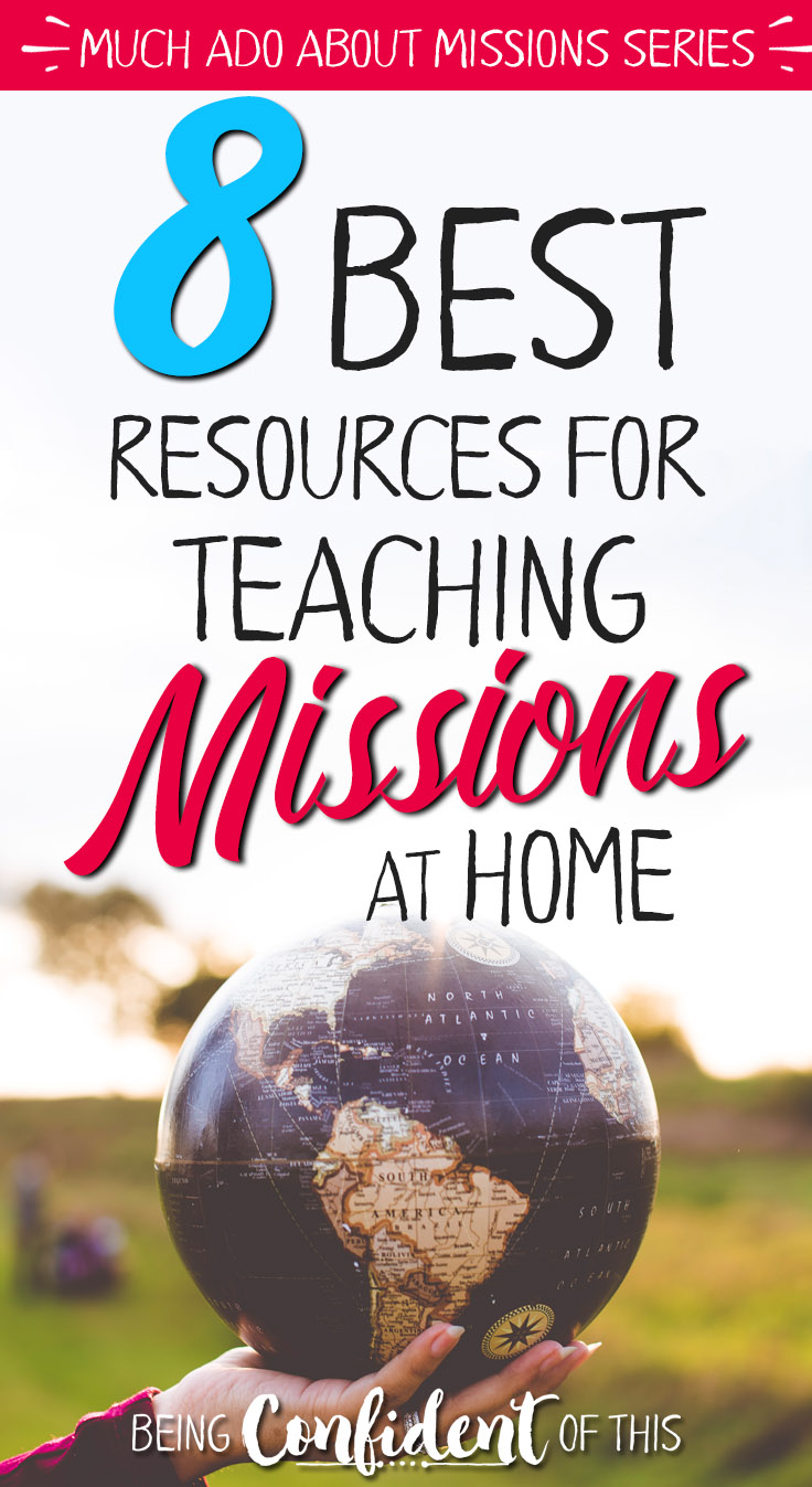 Much Ado about Missions 8 Resources for Teaching Missions