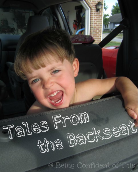 Tales from the backseat, kid humor, funny kids, kids say the darndest things, funny kid stories